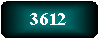 3612