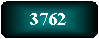 3762